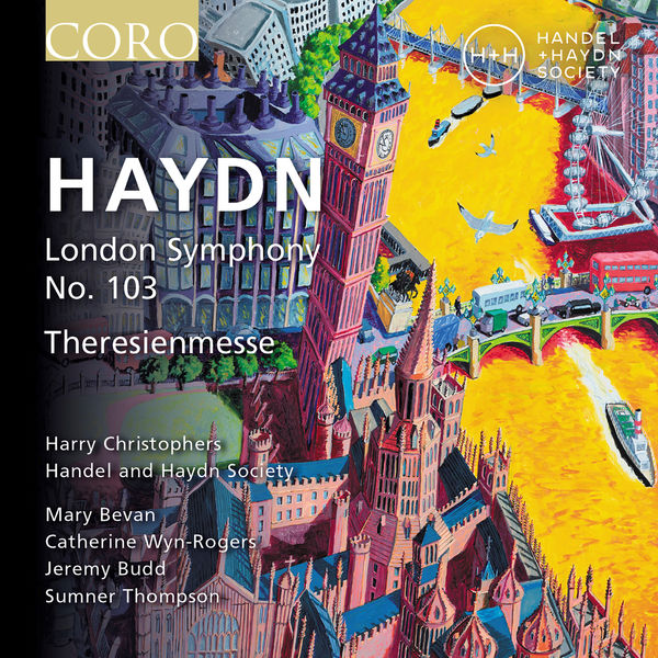 Handel and Haydn Society, Harry Christophers – Haydn: Symphony No. 103 & Theresienmesse  (Live) (2022) [Official Digital Download 24bit/96kHz]