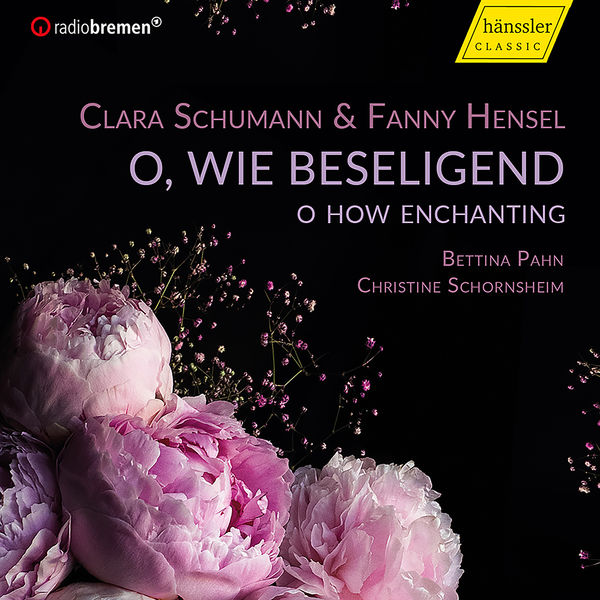Bettina Pahn, Christine Schornsheim - O, wie Beseligend (2022) [FLAC 24bit/44,1kHz] Download