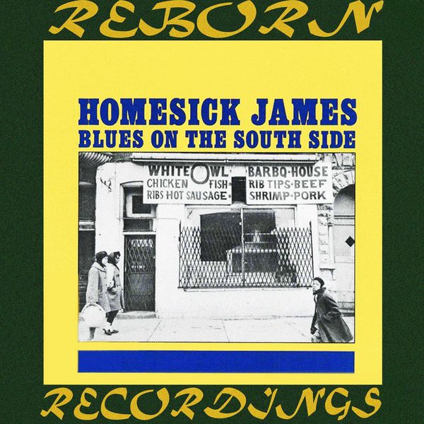 Homesick James Williamson - Blues on the South Side (Hd Remastered) (1964/2019) [FLAC 24bit/48kHz] Download