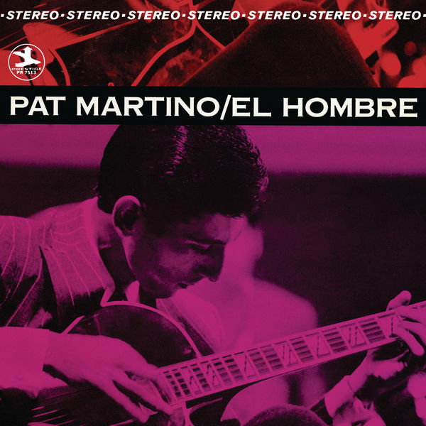 Pat Martino – El Hombre (Rudy Van Gelder Remaster) (1967/2014) [Official Digital Download 24bit/44,1kHz]