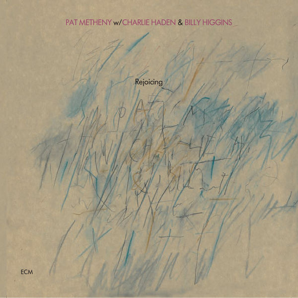 Pat Metheny, Charlie Haden & Billy Higgins – Rejoicing (Remastered) (1984/2020) [Official Digital Download 24bit/96kHz]