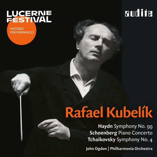John Ogdon, Philharmonia Orchestra, Rafael Kubelik - Rafael Kubelík conducts Haydn, Schoenberg & Tchaikovsky (Live) (2022) [FLAC 24bit/48kHz]