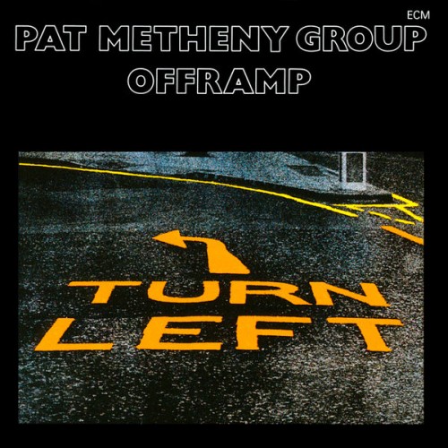 Pat Metheny – Offramp (1982/2020) [FLAC 24 bit, 96 kHz]