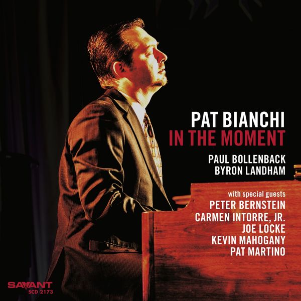 Pat Bianchi – In the Moment (2018) [Official Digital Download 24bit/44,1kHz]