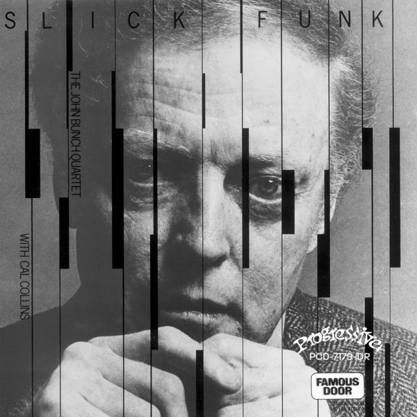 John Bunch – Slick Funk (1978/2022) [FLAC 24bit/96kHz]