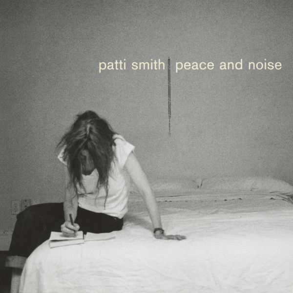 Patti Smith – Peace & Noise (1997/2018) [Official Digital Download 24bit/96kHz]