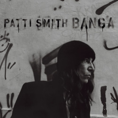 Patti Smith – Banga (2012) [FLAC 24 bit, 96 kHz]