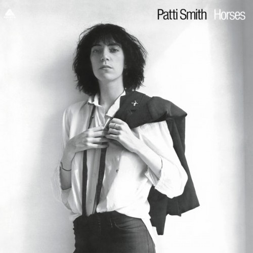 Patti Smith – Horses (1975/2015) [FLAC 24 bit, 96 kHz]