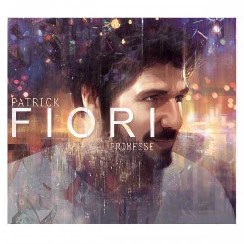 Patrick Fiori – Promesse (2017) [FLAC 24 bit, 44,1 kHz]