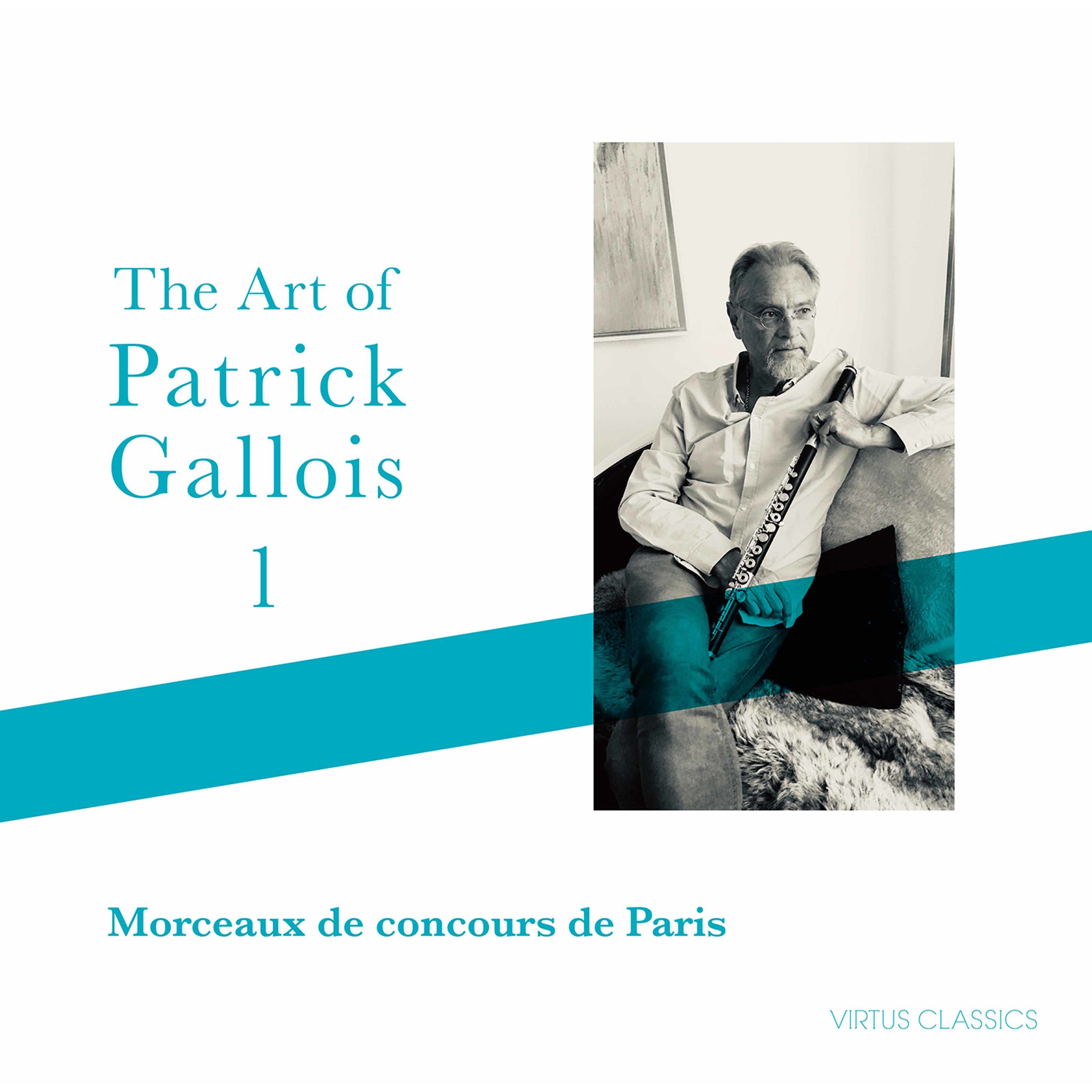 Patrick Gallois – The Art of Patrick Gallois, Vol. 1: Morceaux de concours de Paris (2020) [Official Digital Download 24bit/96kHz]