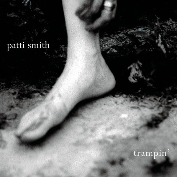 Patti Smith – Trampin’ (2004/2015) [Official Digital Download 24bit/44,1kHz]