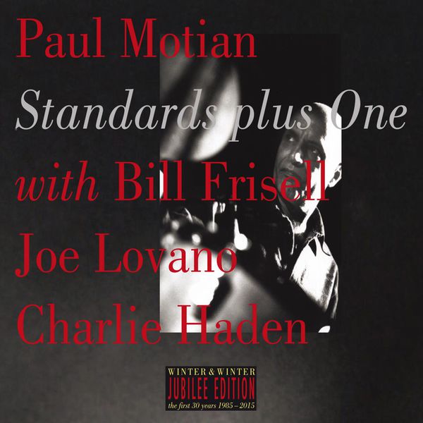 Paul Motian – Standards Plus One (2015) [Official Digital Download 24bit/44,1kHz]