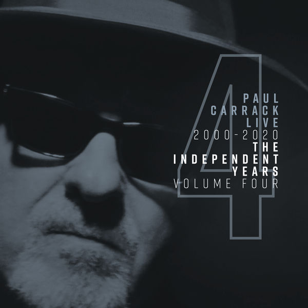 Paul Carrack – Paul Carrack Live: The Independent Years, Vol. 4 (2000 – 2020) (2020) [Official Digital Download 24bit/44,1kHz]