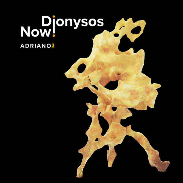 Dionysos Now - Adriano 3 (2022) [FLAC 24bit/96kHz] Download