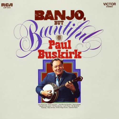 Paul Buskirk – Banjo but Beautiful (1970) [FLAC 24 bit, 96 kHz]