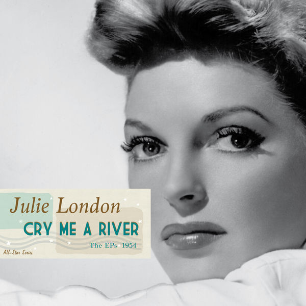 Julie London - Saga All Stars: Cry Me a River (The EPs 1954) (2022) [FLAC 24bit/44,1kHz]