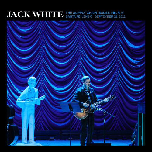 Jack White – 2022/09/29 Sante Fe, NM (2022) MP3 320kbps