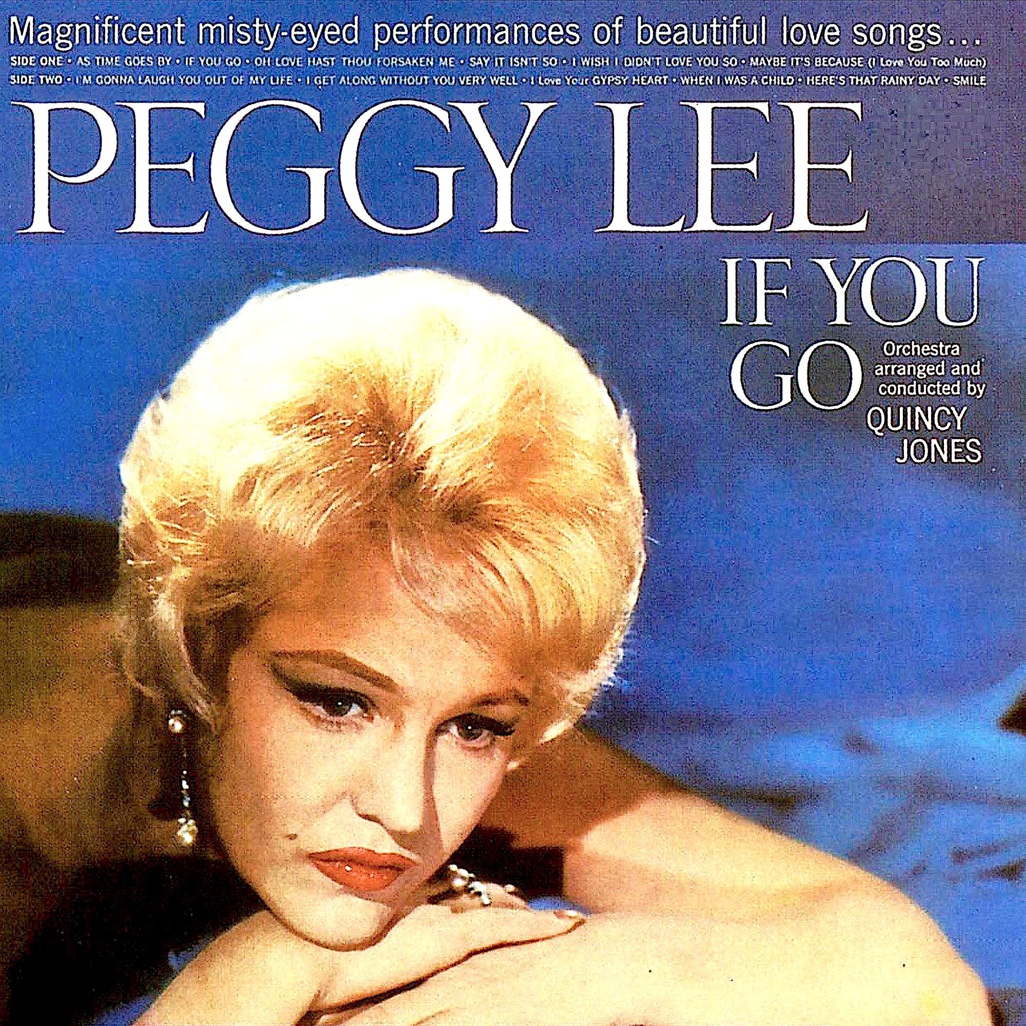 Peggy Lee – If You Go (1961/2021) [Official Digital Download 24bit/44,1kHz]