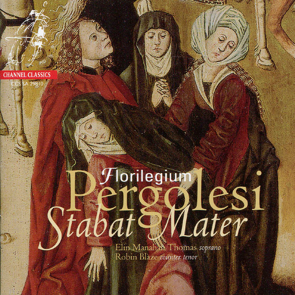 Florilegium – Pergolesi: Stabat Mater (2010) [Official Digital Download 24bit/96kHz]