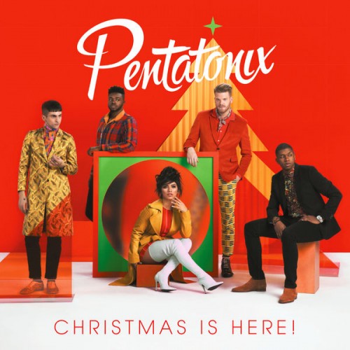 Pentatonix – Christmas Is Here! (2018) [FLAC 24 bit, 44,1 kHz]