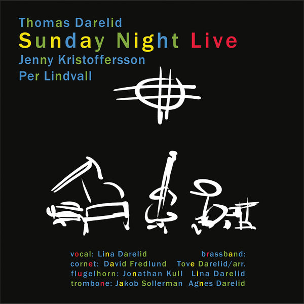 Per Lindvall, Jenny Kristoffersson, Thomas Darelid – Sunday Night Live (2019) [Official Digital Download 24bit/48kHz]