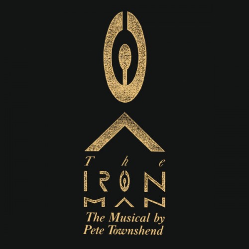 Pete Townshend – The Iron Man: The Musical By Pete Townshend (1989/2016) [FLAC 24 bit, 96 kHz]