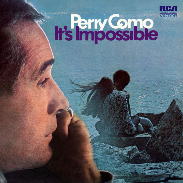 Perry Como – It’s Impossible (1970) [Official Digital Download 24bit/192kHz]