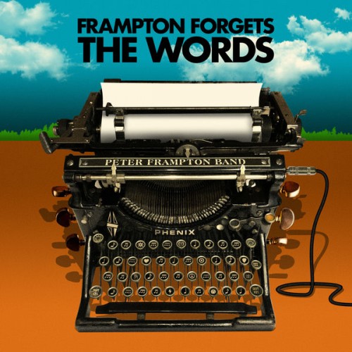 Peter Frampton – Peter Frampton Forgets The Words (2021) [FLAC 24 bit, 96 kHz]