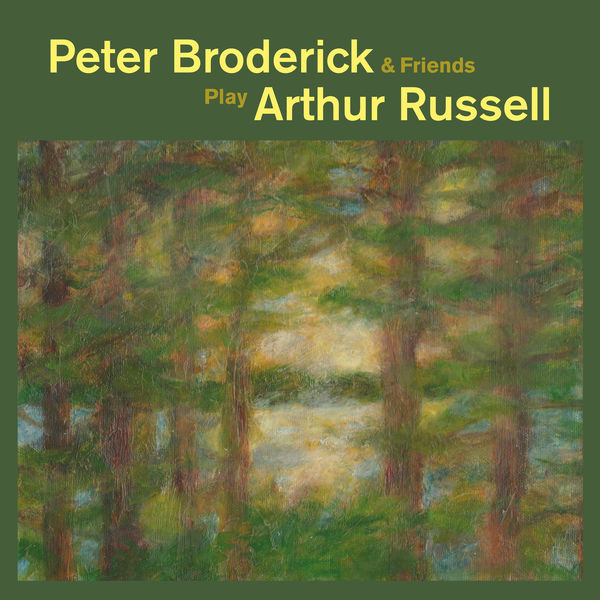 Peter Broderick – Peter Broderick & Friends Play Arthur Russell (2018) [Official Digital Download 24bit/44,1kHz]