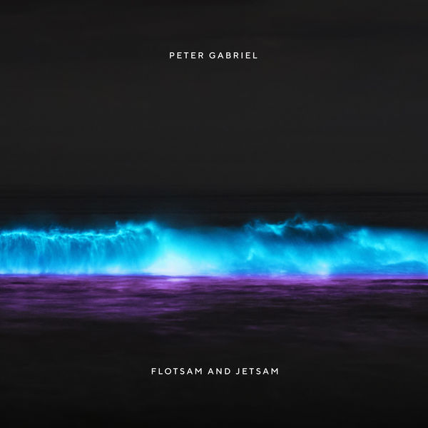 Peter Gabriel – Flotsam And Jetsam (Remastered) (2019) [Official Digital Download 24bit/48kHz]