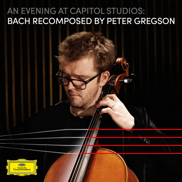 Peter Gregson – An Evening at Capitol Studios: Bach Recomposed (2021) [Official Digital Download 24bit/96kHz]