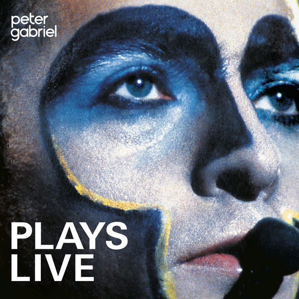 Peter Gabriel – Plays Live (Remastered) (1983/2019) [Official Digital Download 24bit/96kHz]