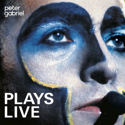 Peter Gabriel – Plays Live (Remastered) (1983/2019) [FLAC 24 bit, 96 kHz]