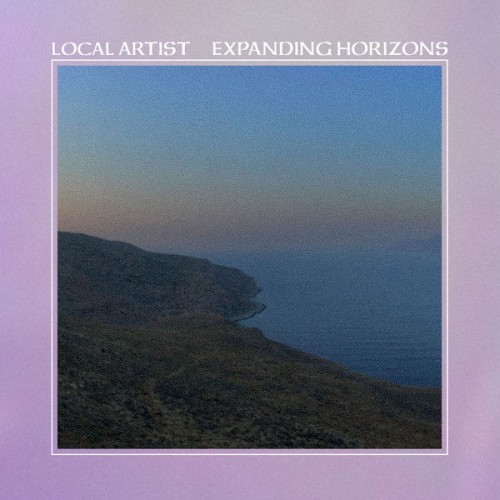 Local Artist – Expanding Horizons (2022) [FLAC 24 bit, 44,1 kHz]