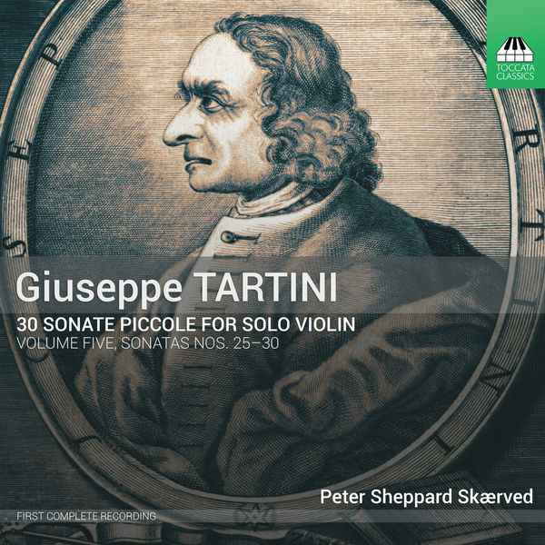 Peter Sheppard Skærved – Tartini: 30 Sonate piccole, Vol. 5 (2019) [Official Digital Download 24bit/44,1kHz]