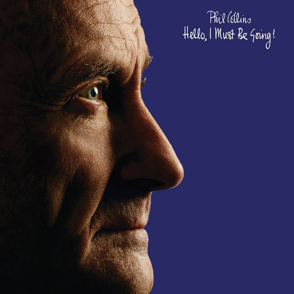 Phil Collins – Hello, I Must Be Going! (1982/2013) [Official Digital Download 24bit/192kHz]