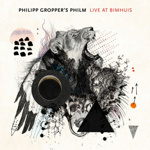 Philipp Gropper’s Philm – Live at Bimhuis (2018) [FLAC 24 bit, 96 kHz]