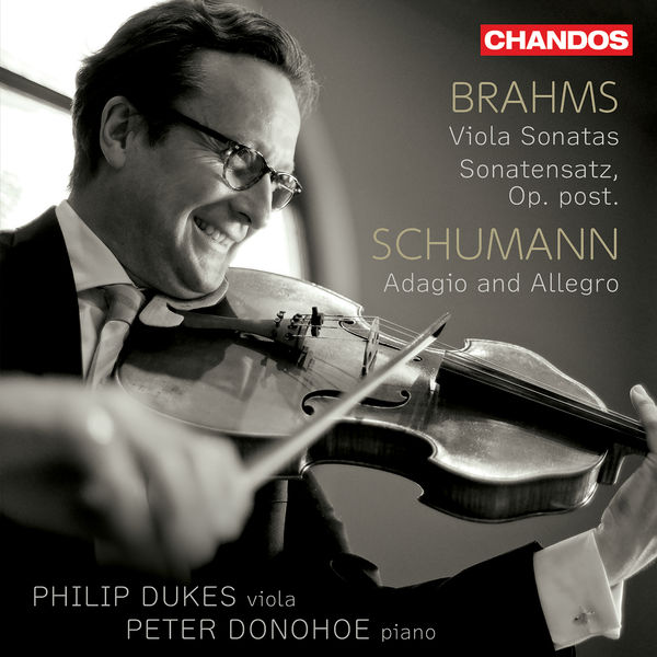 Philip Dukes, Peter Donohoe – Brahms: Viola Sonatas 1 & 2 – Schumann: Adagio and Allegro (2021) [Official Digital Download 24bit/96kHz]