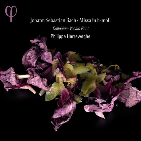 Philippe Herreweghe, Collegium Vocale Gent – Bach: Missa in h-moll, BWV 232 (2012) [Official Digital Download 24bit/44,1kHz]