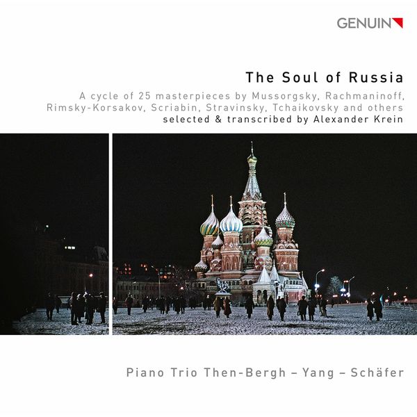 Piano Trio Then-Bergh, Wen-Sinn Yang, Michael Schäfer – The Soul of Russia (2021) [Official Digital Download 24bit/96kHz]