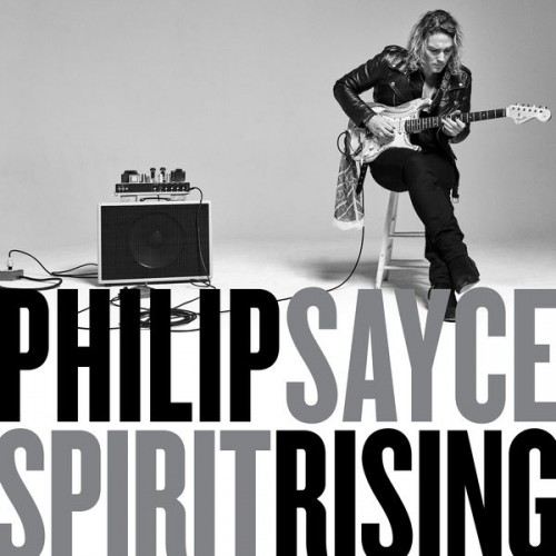 Philip Sayce – Spirit Rising (2020) [FLAC 24 bit, 44,1 kHz]