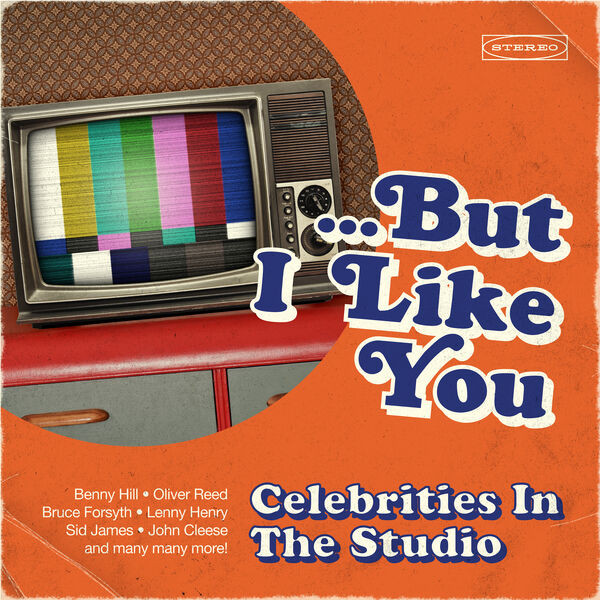 Various Artists - ...But I Like You: Celebrities in the Studio (2022) FLAC Download