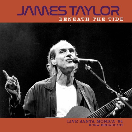James Taylor - Beneath The Tide (Live 1994) (2022) MP3 320kbps Download