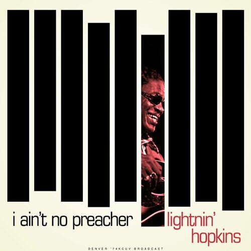 Lightnin’ Hopkins – I Ain’t No Preacher (Live 1974) (2022) MP3 320kbps
