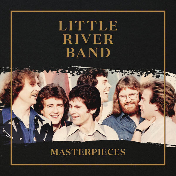 Little River Band – Masterpieces (2022) 24bit FLAC