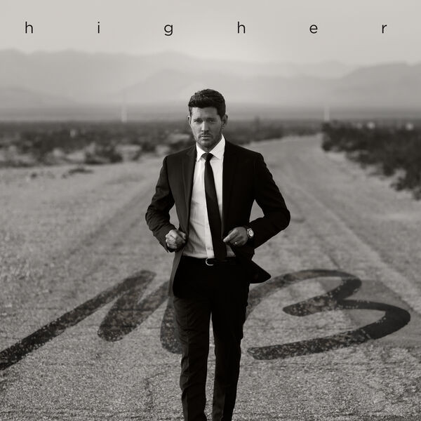 Michael Bublé - Higher  (2022) 24bit FLAC Download