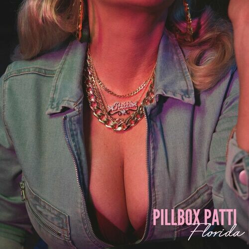 Pillbox Patti - Florida (2022) MP3 320kbps Download