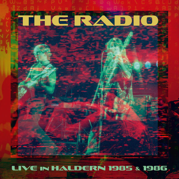 The Radio - Live in Haldern 1985 & 1986 (2022) FLAC Download