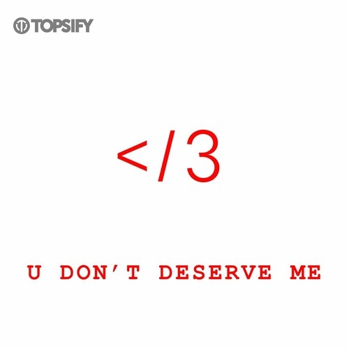 Various Artists - u don't deserve me (2022) MP3 320kbps Download