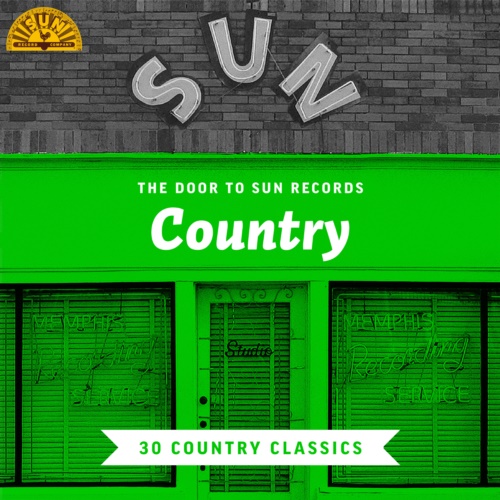 Various Artists - The Door to Sun Records: Country (30 Country Classics) (2022) MP3 320kbps Download